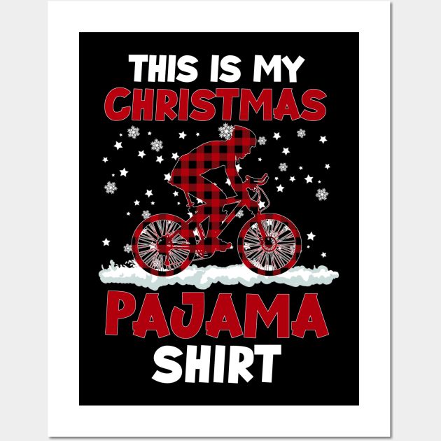 Buffalo Red Plaid Cycling Biker This Is My Christmas Pajama Wall Art by Sincu